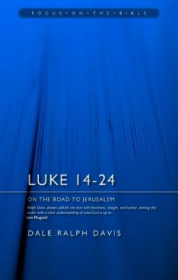 Luke 14-24 - On the Road to Jerusalem (Davis Dale Ralph)(Paperback / softback)