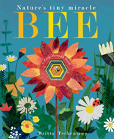 Bee - Nature's tiny miracle (Hegarty Patricia)(Board book)