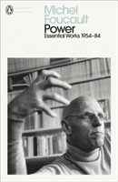 Power - The Essential Works of Michel Foucault 1954-1984 (Foucault Michel)(Paperback / softback)