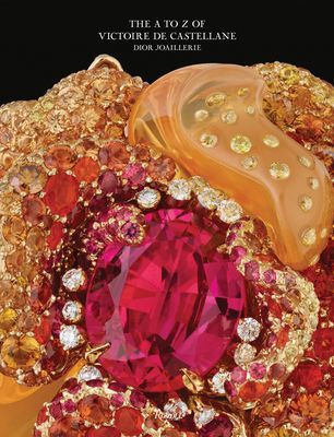 Dior Joaillerie - The Dictionary of Victoire de Castellane (Castellane Victoire de)(Pevná vazba)