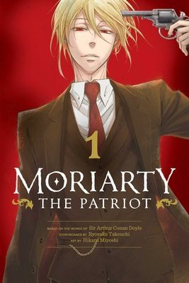 Moriarty the Patriot, Vol. 1, Volume 1 (Doyle Sir Arthur Conan)(Paperback)