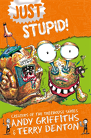 Just Stupid! (Griffiths Andy)(Paperback / softback)