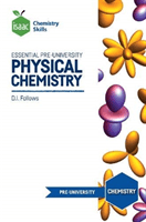 Isaac Chemistry Skills - Essential pre-university physical chemistry (Follows David)(Paperback / softback)
