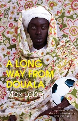 LONG WAY FROM DOUALA (Lobe Max)(Paperback / softback)