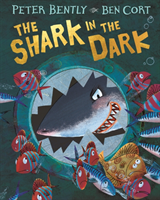 Shark in the Dark (Bently Peter)(Paperback / softback)