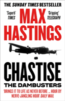 Chastise - The Dambusters (Hastings Max)(Paperback / softback)