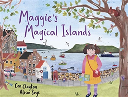 Maggie's Magical Islands (Clayton Coo)(Paperback / softback)