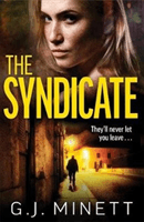 Syndicate - A gripping thriller about revenge and redemption (Minett GJ)(Paperback / softback)