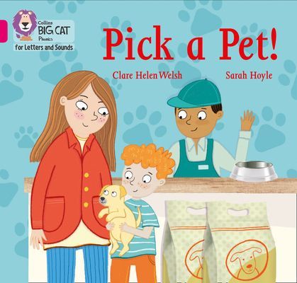 Pick a Pet! - Band 01b/Pink B (Welsh Clare Helen)(Paperback / softback)