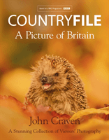 Countryfile - A Picture of Britain - A Stunning Collection of Viewers' Photography (Craven John)(Pevná vazba)
