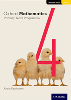 Oxford Mathematics Primary Years Programme Student Book 4 (Facchinetti Annie)(Paperback / softback)