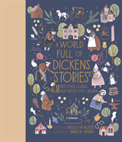 World Full of Dickens Stories (McAllister Angela)(Pevná vazba)