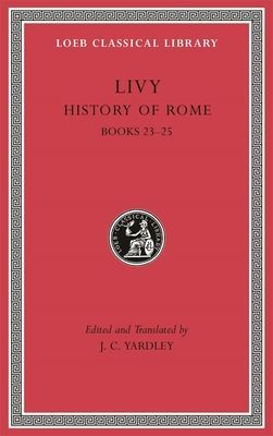 History of Rome, Volume VI - Books 23-25 (Livy)(Pevná vazba)