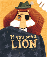 If You See a Lion (Newson Karl)(Paperback / softback)