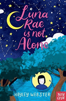 Luna Rae is Not Alone (Webster Hayley)(Paperback / softback)