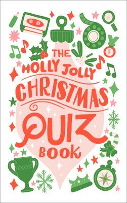 Holly Jolly Christmas Quiz Book(Paperback / softback)
