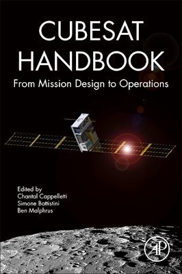 CubeSat Handbook - From Mission Design to Operations(Paperback / softback)