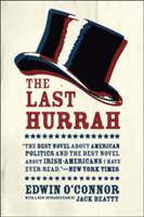 The Last Hurrah (O'Connor Edwin)(Paperback)