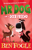 Mr Dog and a Deer Friend (Fogle Ben)(Paperback / softback)