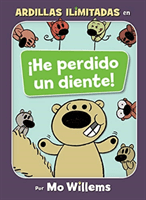 HE PERDIDO UN DIENTE SPANISH EDITION (MO WILLEMS)(Pevná vazba)