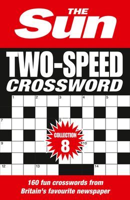Sun Two-Speed Crossword Collection 8 - 160 Two-in-One Cryptic and Coffee Time Crosswords (The Sun)(Paperback / softback)