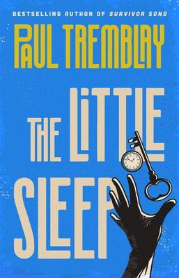 Little Sleep - A Novel (Tremblay Paul)(Paperback)