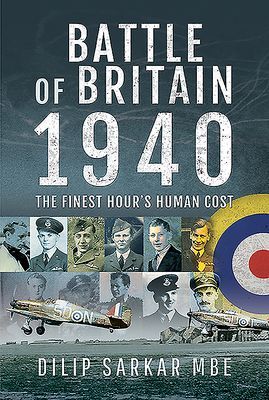 Battle of Britain, 1940 - The Finest Hour's Human Cost (Sarkar Dilip)(Pevná vazba)