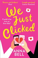 We Just Clicked (Bell Anna)(Paperback / softback)