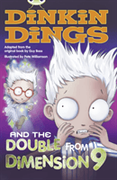 Bug Club Grey B/4C Dinkin Dings and the Double from Dimension Nine (Bass Guy)(Paperback / softback)