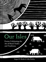 Our Isles - Poems celebrating the art of rural trades and traditions (Birditt Angus D.)(Pevná vazba)