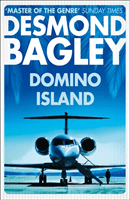 Domino Island - The Unpublished Thriller by the Master of the Genre (Bagley Desmond)(Paperback / softback)