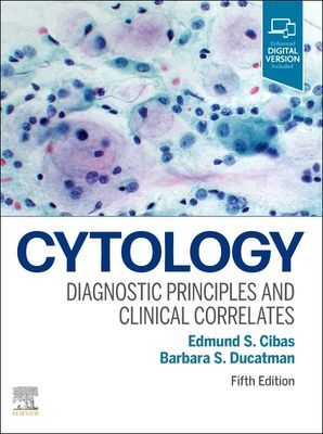 Cytology - Diagnostic Principles and Clinical Correlates (Cibas Edmund S.)(Pevná vazba)