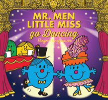 Mr. Men Little Miss go Dancing (Hargreaves Adam)(Paperback / softback)