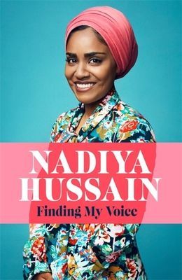 Finding My Voice - Nadiya's honest, unforgettable memoir (Hussain Nadiya)(Paperback / softback)