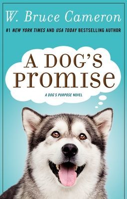 A Dog's Promise (Cameron W. Bruce)(Paperback)