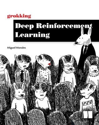 Grokking Deep Reinforcement Learning (Morales Miguel)(Paperback / softback)