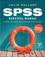 SPSS Surival Manual: A Step by Step Guide to Data Analysis using IBM SPS (Pallant Julie)(Paperback / softback)