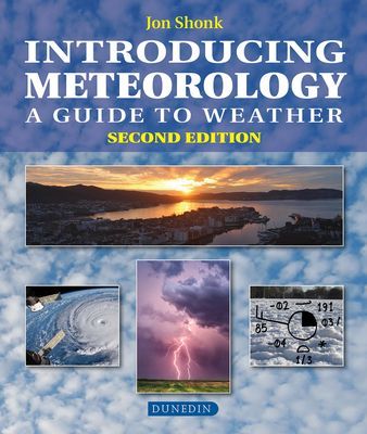 Introducing Meteorology - A Guide to Weather (Shonk Jon)(Paperback / softback)