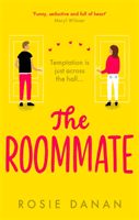 Roommate - the perfect feel-good sexy romcom for 2020 (Danan Rosie)(Paperback / softback)
