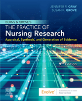 Burns and Grove's The Practice of Nursing Research - Appraisal, Synthesis, and Generation of Evidence (Gray Jennifer R.)(Paperback / softback)