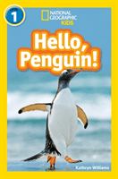 Hello, Penguin! - Level 1 (Williams Kathryn)(Paperback / softback)