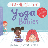 Yoga Babies (Cotton Fearne)(Board book)