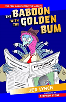 The Baboon with the Golden Bum (Lynch Jed)(Paperback / softback)