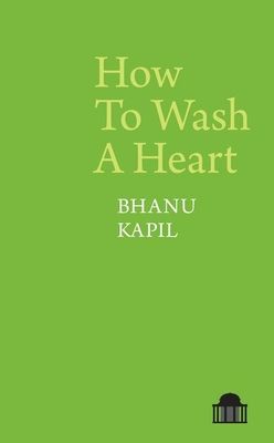 How to Wash a Heart (Kapil Bhanu)(Paperback)
