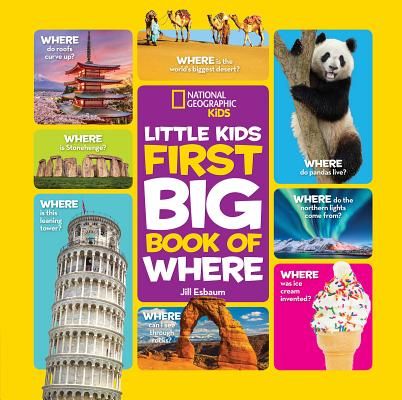 National Geographic Little Kids First Big Book of Where (National Geographic Kids)(Pevná vazba)