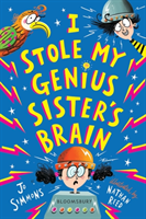 I Stole My Genius Sister's Brain (Simmons Jo)(Paperback / softback)