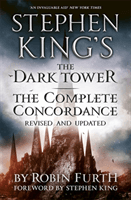 Stephen King's The Dark Tower: The Complete Concordance - Revised and Updated (Furth Robin)(Paperback / softback)