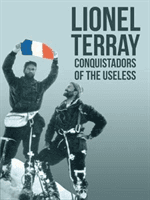 Conquistadors of the Useless - From the Alps to Annapurna (Terray Lionel)(Paperback / softback)