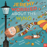 Jeremy Worried About the Wind (Butchart Pamela)(Paperback / softback)