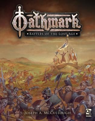 Oathmark - Battles of the Lost Age (McCullough Joseph A. (Author))(Pevná vazba)